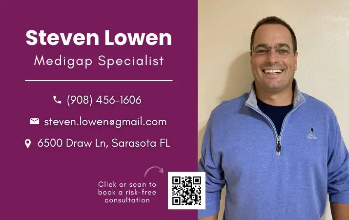 Man smiling next to contact information for Steven Lowen, Medigap Specialist, with QR code for consultation.