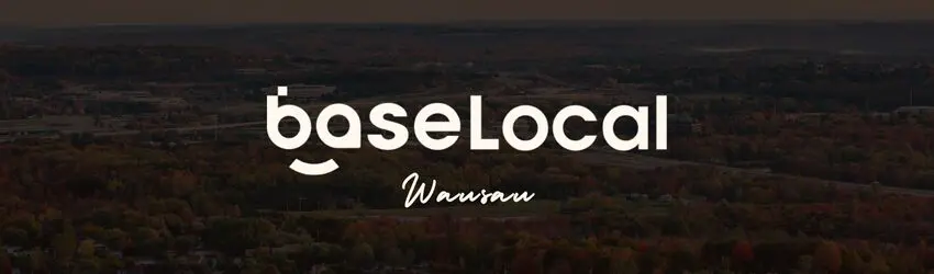 BaseLocal Wausau cover photo