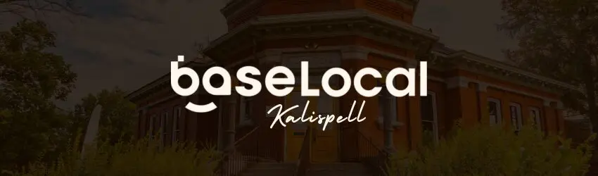 BaseLocal Kalispell cover photo