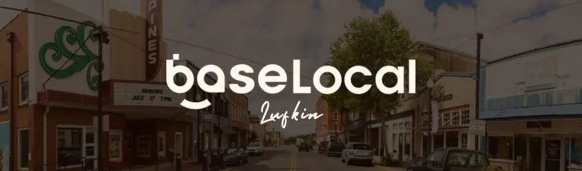 BaseLocal Lufkin cover photo