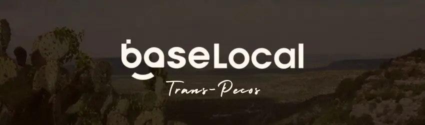 BaseLocal Trans-Pecos cover photo