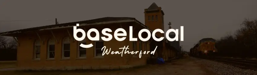 BaseLocal Weatherford cover photo