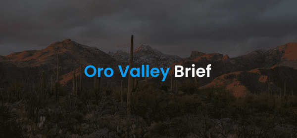 Oro Valley Brief