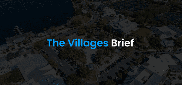 The Villages Brief
